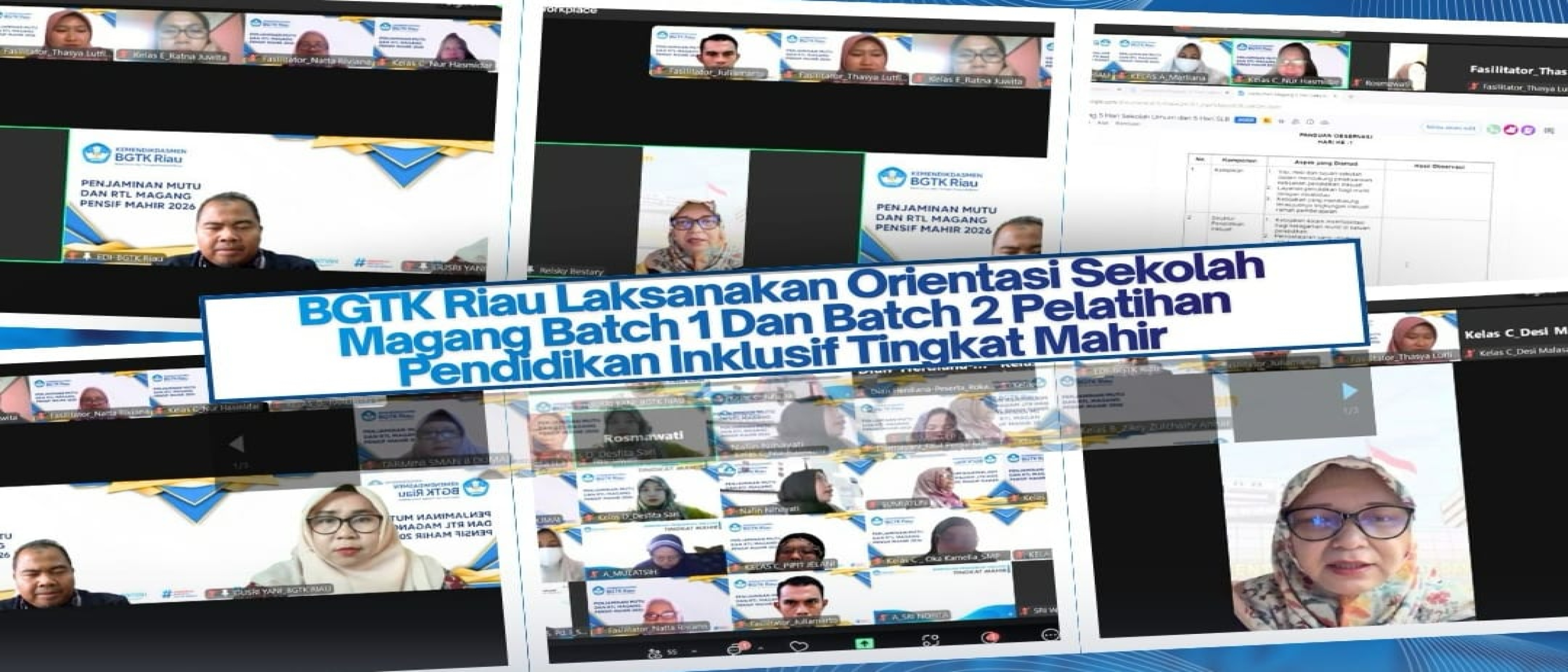 BGTK Riau Laksanakan Orientasi sekolah Magang Batch 1 Dan Batch 2 Pelatihan Pendidikan Inklusif Tingkat Mahir 