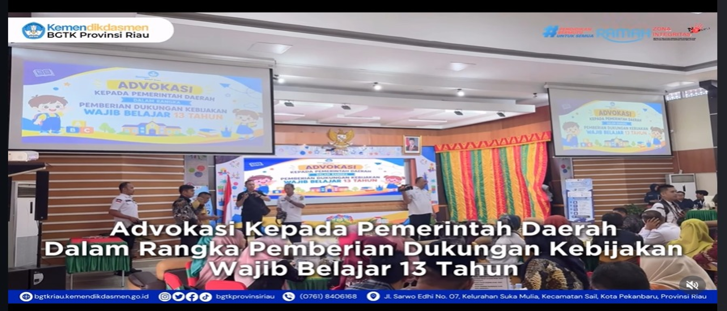 BGTK Riau Dukung Implementasi Wajib Belajar 13 Tahun Melalui Penguatan Layanan PAUD dan Kualifikasi Guru