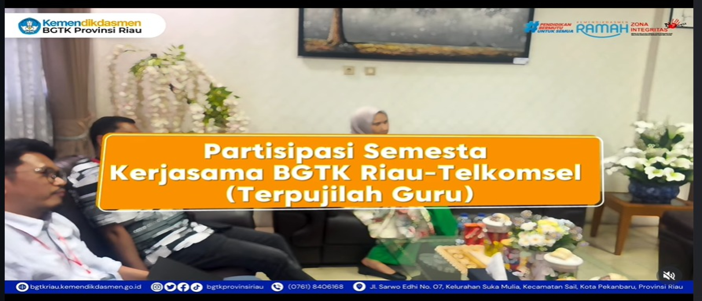 BGTK Riau dan Telkomsel Jajaki Kolaborasi Program Terpujilah Guru untuk Penguatan Kompetensi Pendidik di Era Digital