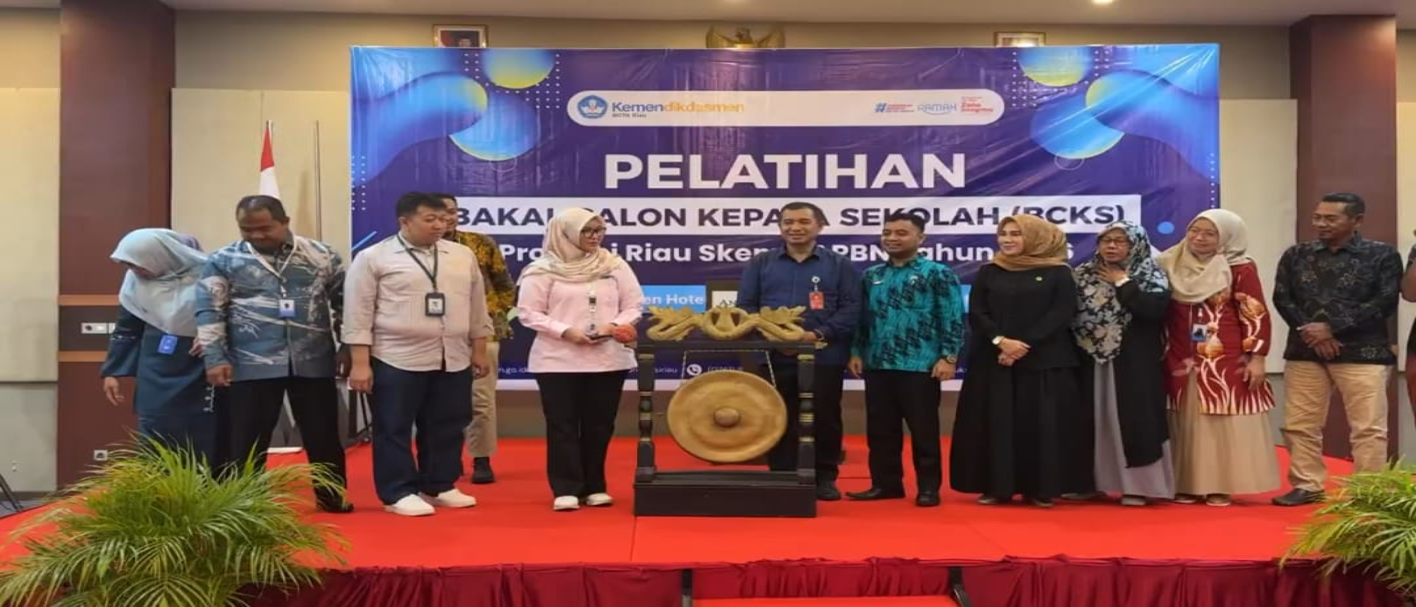 Pembukaan Pelatihan Bakal Calon Kepala Sekolah (BCKS) Provinsi Riau Skema APBN Tahun 2026