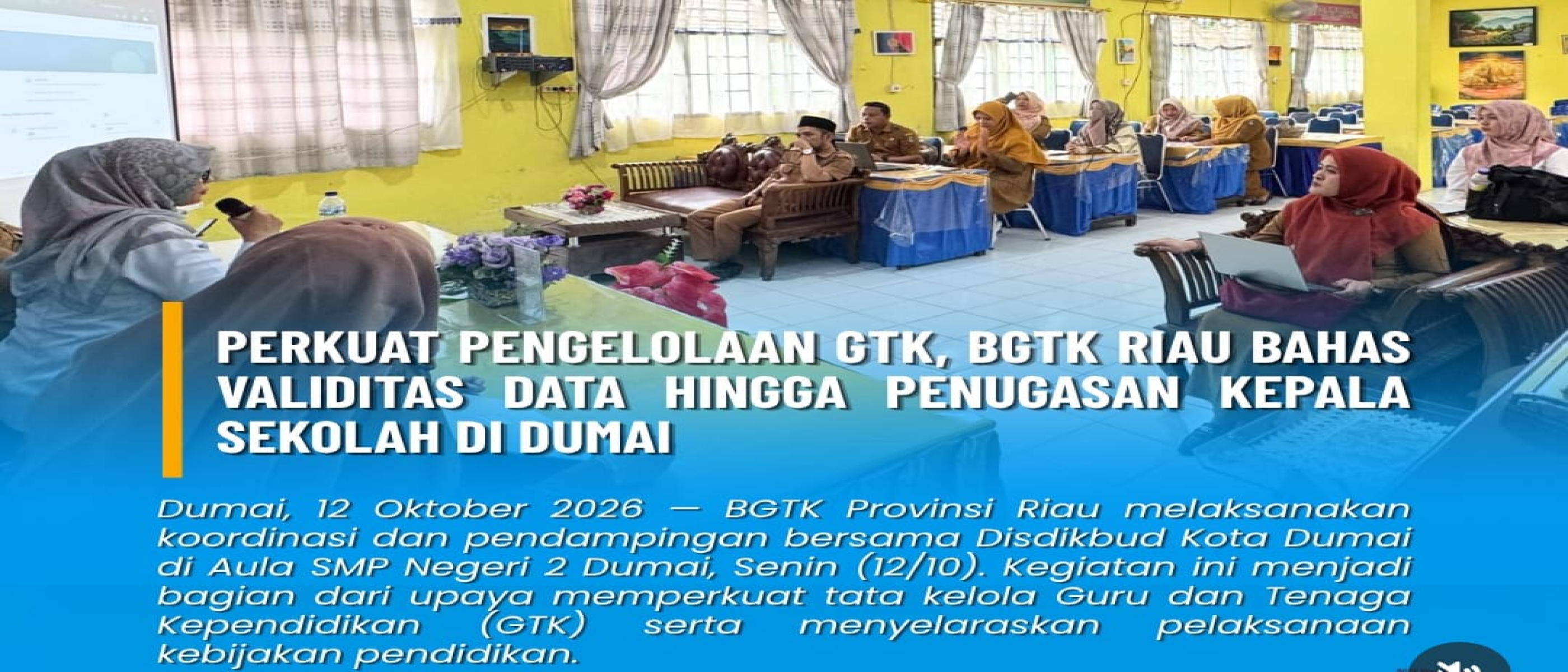 Kolaborasi Lintas Sektor, BGTK Riau Perkuat Tata Kelola GTK di Kota Dumai