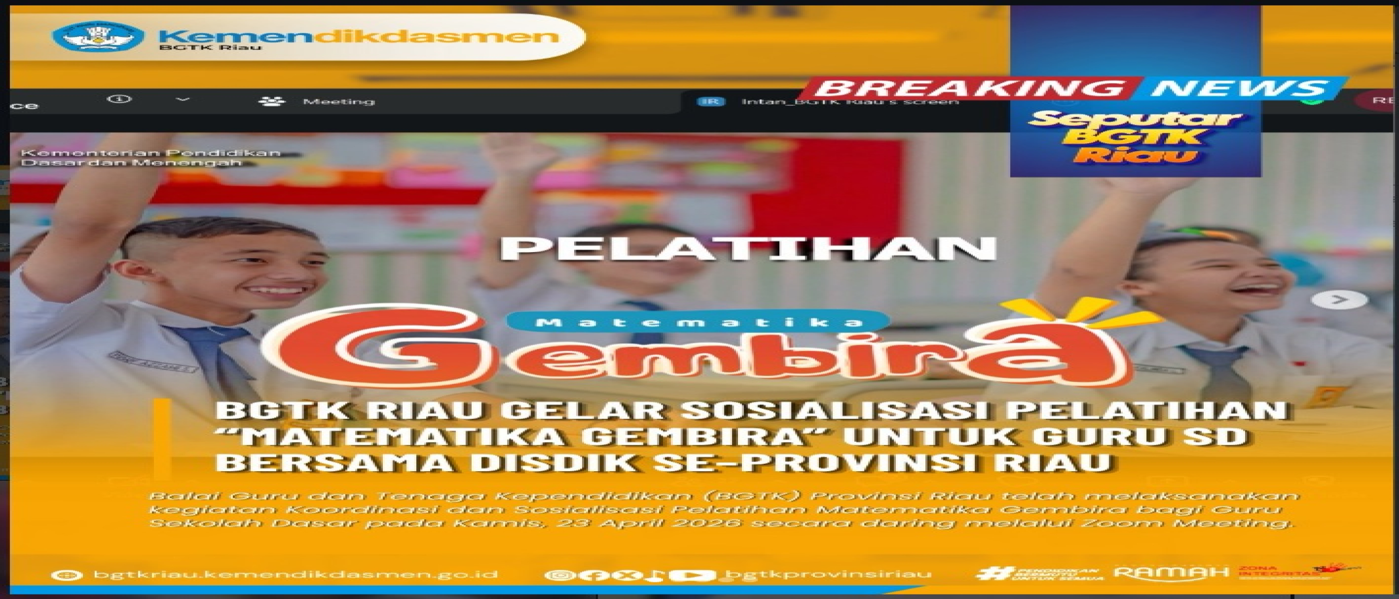BGTK Provinsi Riau Gelar Koordinasi dan Sosialisasi Pelatihan “Matematika Gembira” untuk Guru SD