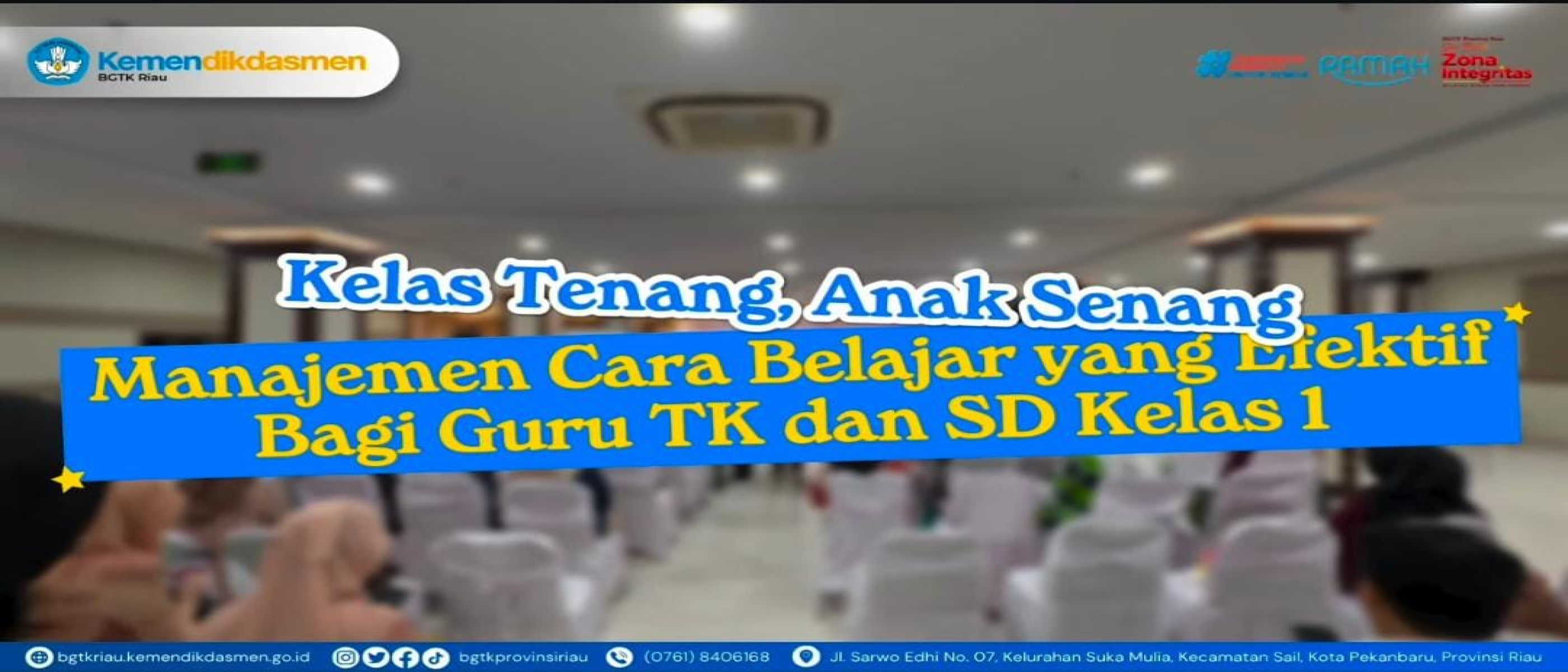 Kegiatan yang telah dilakukan oleh BGTK Riau yang bekerjasama dengan YSEALI PFP Project