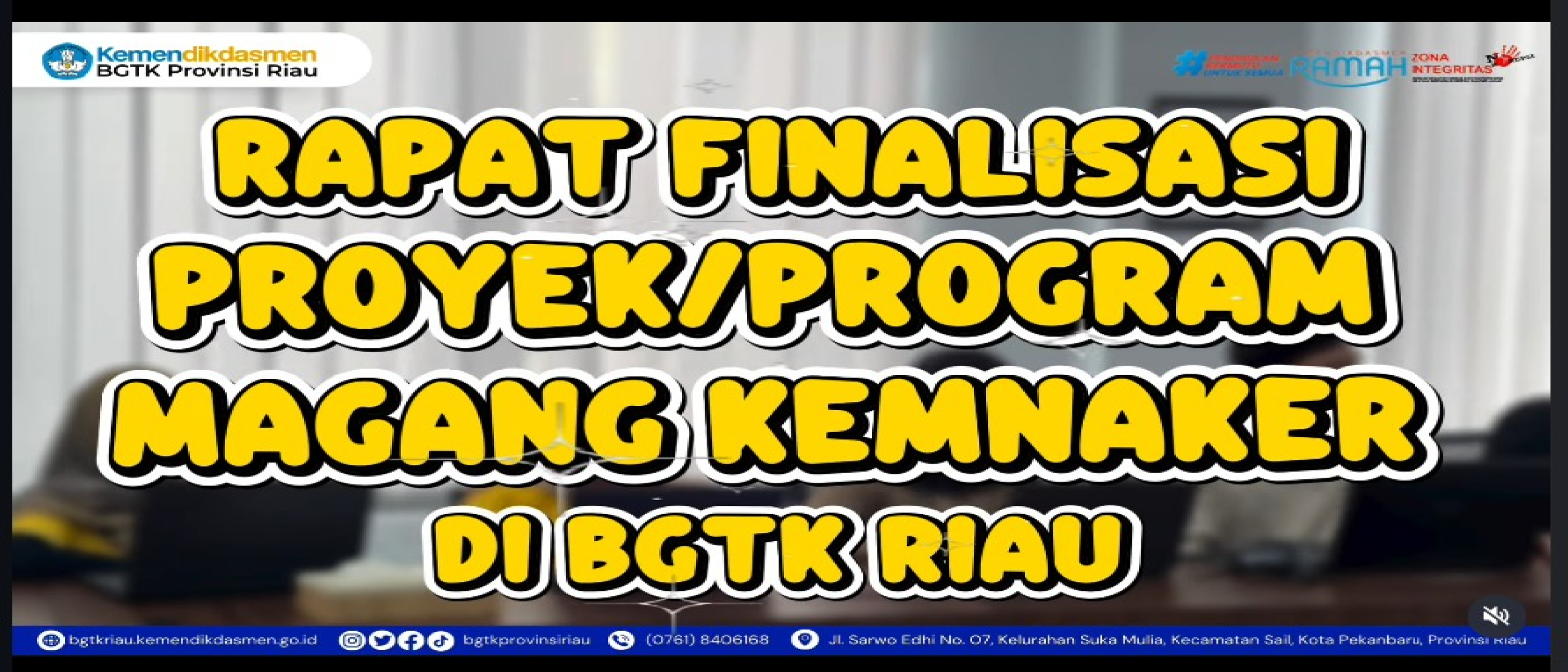BGTK Riau Gelar Rapat Finalisasi Program Magang Kementerian Ketenagakerjaan